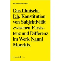 Das filmische Ich, Fachbücher von Susanne Watzenboeck