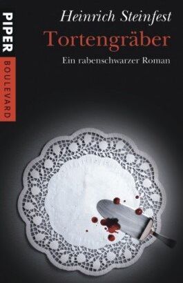Heinrich Steinfest - Tortengräber: Ein rabenschwarzer Roman - Preis vom 04.10.2026 03:51:26 h