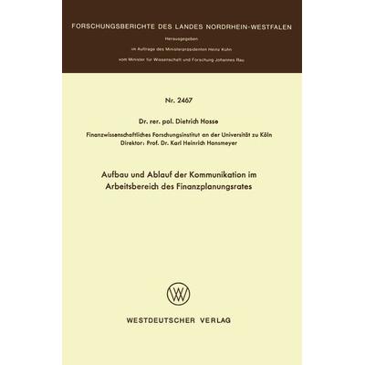 Aufbau und Ablauf der Kommunikation im Arbeitsbereich des Finanzplanungsrates, Taschenbuch von Dietrich Hosse, VS Verlag für Sozialwissenschaften,