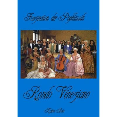 Faszination der Popklassik - Rondo Venziano -