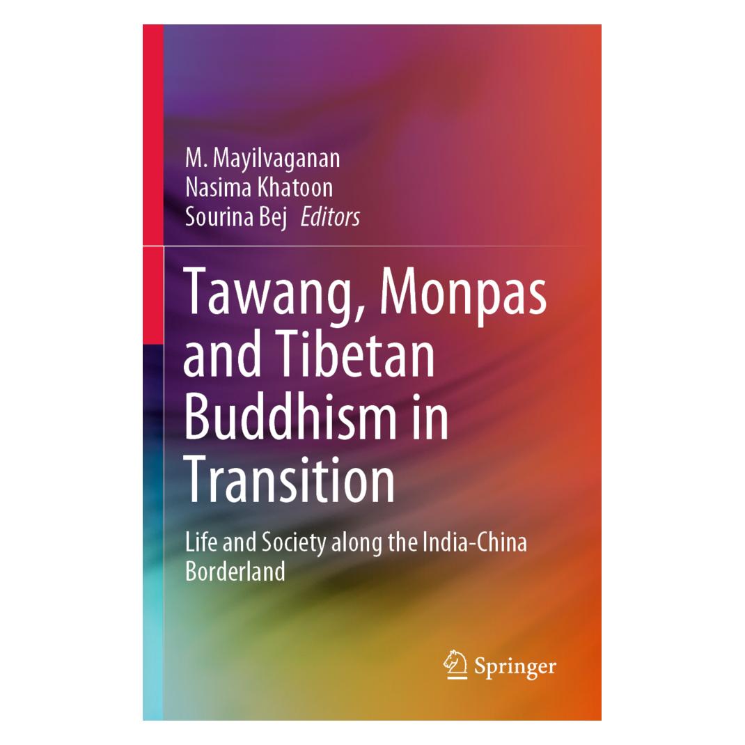 Springer Tawang, Monpas and Tibetan Buddhism in Transition (Englisch, Softcover, M. Mayilvaganan, Nasima Khatoon, Sourina Bej) (56192134)