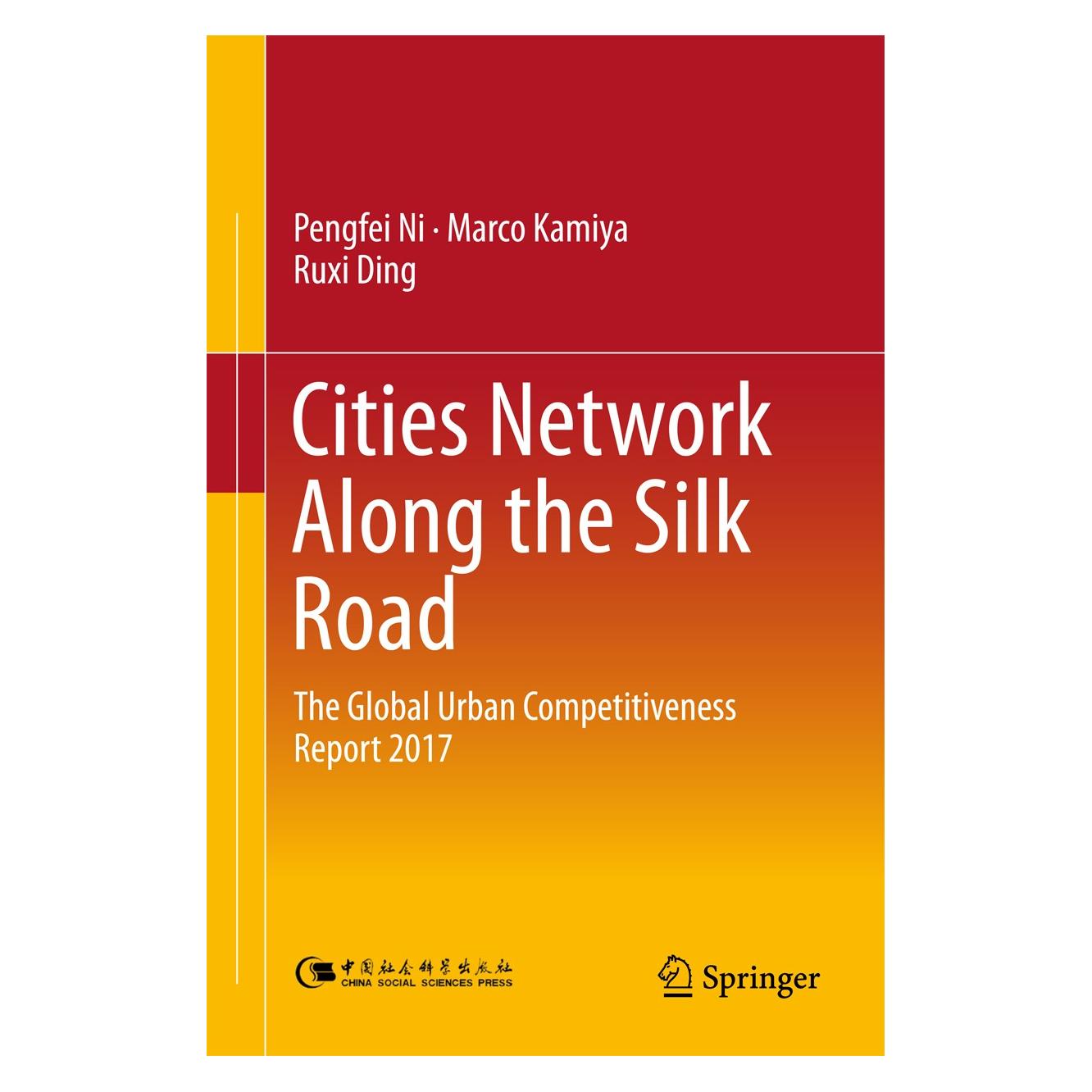 Springer Cities Network Along the Silk Road (Englisch, Hardcover, Marco Kamiya) (9789811048333)