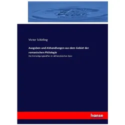 Ausgaben und Abhandlungen aus dem Gebiet der romanischen Philologie, Fachbücher von Victor Schirling