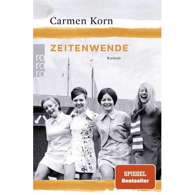 Zeitenwende, Taschenbuch von Carmen Korn, Rowohlt Taschenbuch