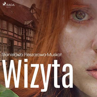 Wizyta - Stanisława Fleszarowa-Muskat, Audio, 9788726443165