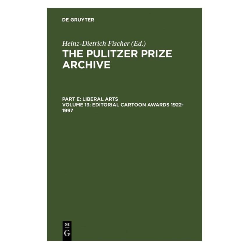 De Gruyter Editorial Cartoon Awards 1922-1997 (Englisch, 1999) (67833872)