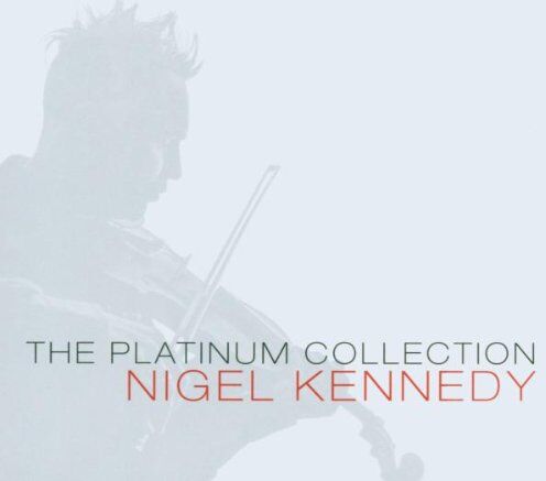 Nigel Kennedy - The Platinum Collection - Preis vom 11.10.2026 03:10:56 h