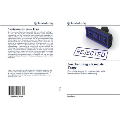 Anerkennung als soziale Frage, Taschenbuch von Olena Turow, BoD - Books on Demand, 978-620-2-49036-8