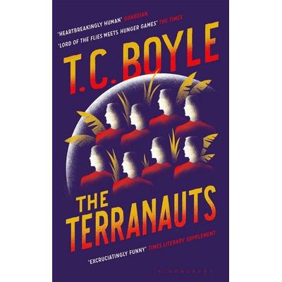 The Terranauts, Taschenbuch von T. C. Boyle, Bloomsbury Trade