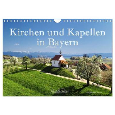 Kirchen und Kapellen in Bayern (Wandkalender 2027 DIN A4 quer), CALVENDO Monatskalender