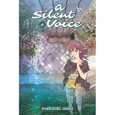 A Silent Voice Vol. 6, Taschenbuch von Yoshitoki Oima, KNV Besorgung