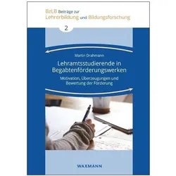 Lehramtsstudierende in Begabtenförderungswerken, Fachbücher von Martin Drahmann