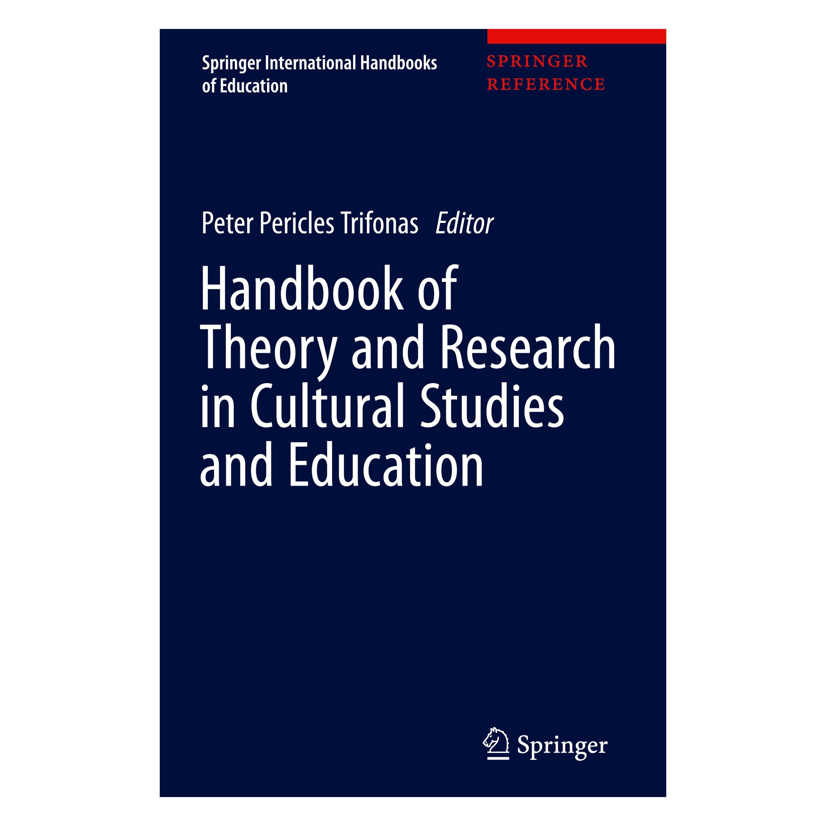 Springer Handbook of Theory and Research in Cultural Studies and Education (Englisch, Hardcover, Peter Pericles Trifonas) (15920637)