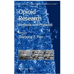 Opioid Research, Fachbücher von Zhizhong Z. Pan