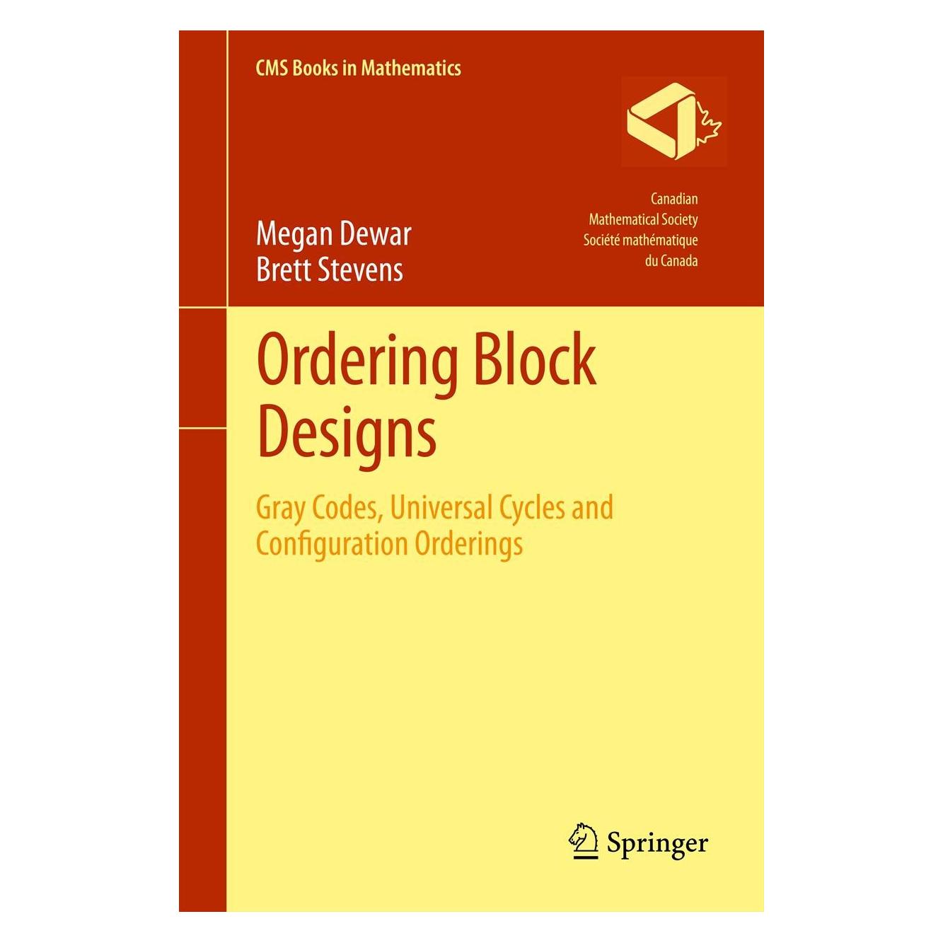 Springer Ordering Block Designs (Englisch, Hardcover, Brett Stevens, Megan Dewar) (9781461443247)