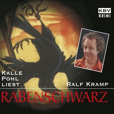 Rabenschwarz - Ralf Kramp, Audio, 4250252365211