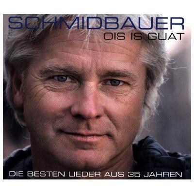 Ois is guat - Schmidbauer Schmidbauer & Kälberer, CD
