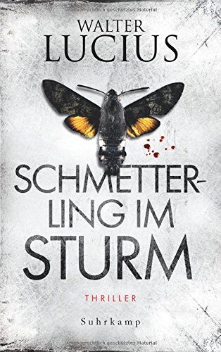 Walter Lucius - Schmetterling im Sturm: Thriller (suhrkamp taschenbuch) - Preis vom 18.10.2026 19:22:15 h