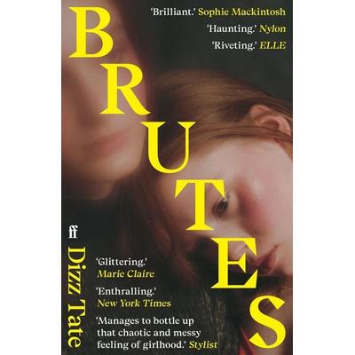 Brutes, Taschenbuch von Dizz Tate, Faber & Faber