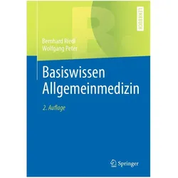 Riedl:Basiswissen Allgemeinmedizin, Fachbücher von Wolfgang Peter, Bernhard Riedl