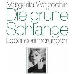 Die grüne Schlange, Biografien von Margarita Woloschin