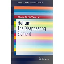 Helium, Fachbücher von Wheeler M. Sears, Jr.