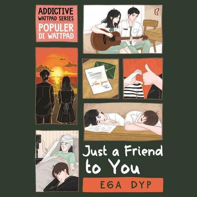 Just a Friend to You - Ega Dyp, Audio, 9789180447065