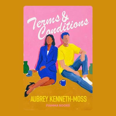 Terms & Conditions: A Novel - Aubrey Kenneth-Moss, Audio, 9781917717267