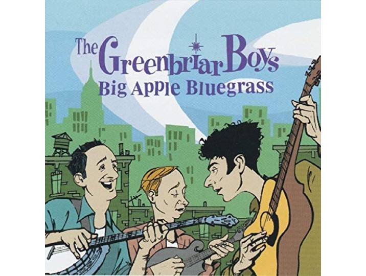 Greenbriar Boys - Big Apple Bluegrass
