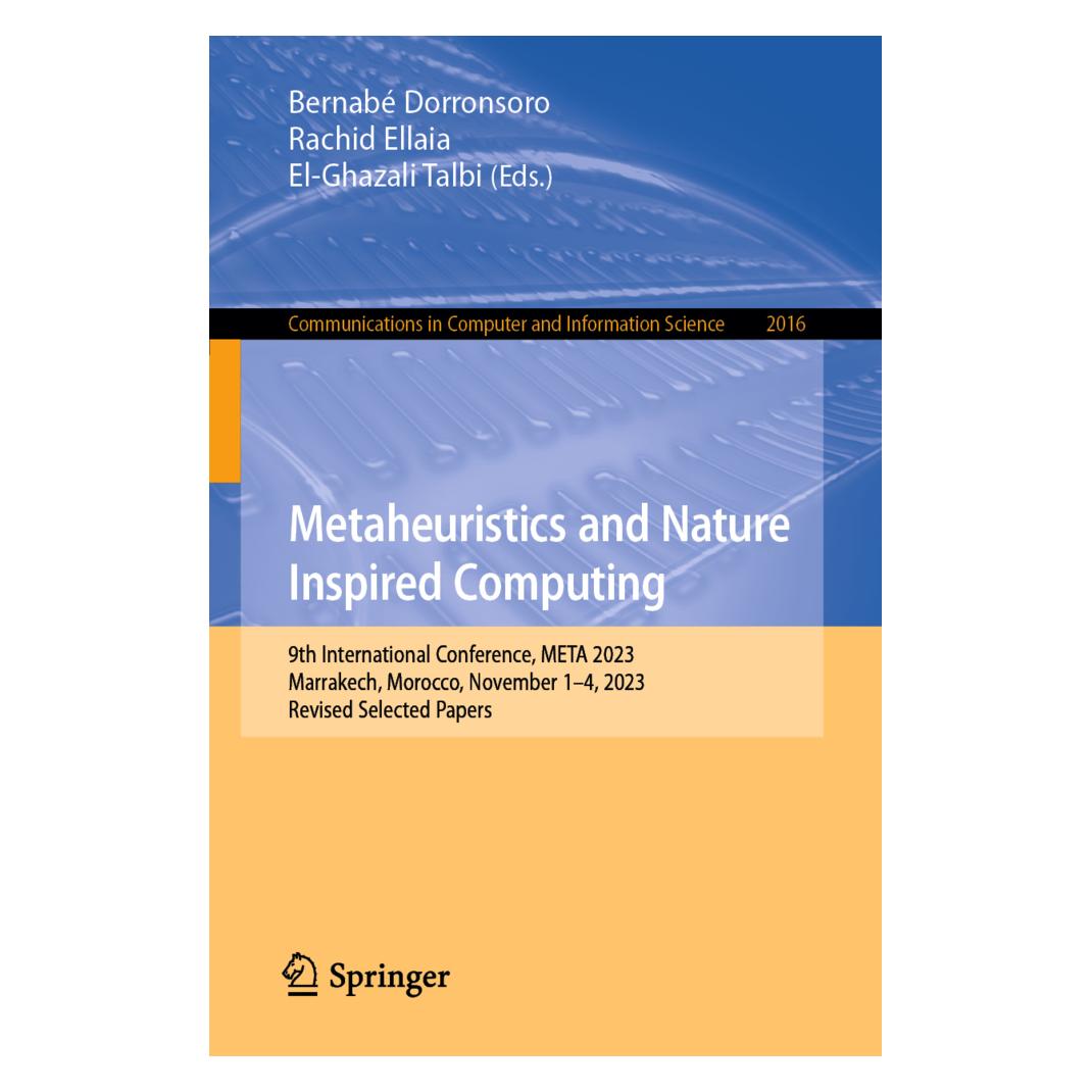 Springer Metaheuristics and Nature Inspired Computing (Englisch, Softcover, El-Ghazali Talbi, Rachid Bernabé Dorronsoro, Rachid Ellaia, Talbi El-Ghazali) (57093835)