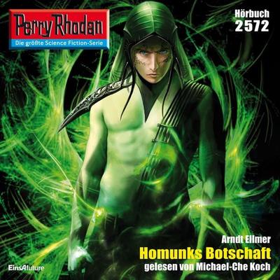 Perry Rhodan 2572: Homunks Botschaft - Arndt Ellmer, Audio, 4056198051924