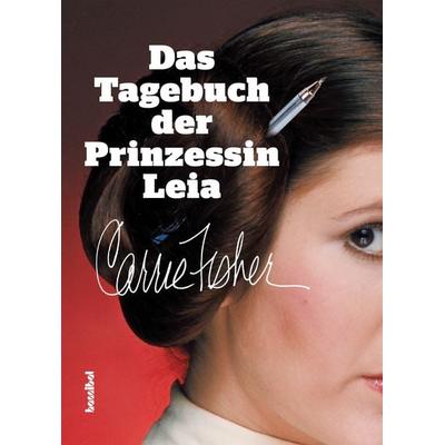 Das Tagebuch der Prinzessin Leia, Gebundene Ausgabe von Carrie Fisher, Hannibal Verlag, 978-3-85445-625-4