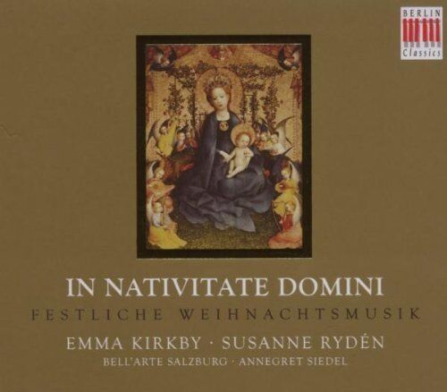 Kirkby - In Nativitate Domini-Festliche Weihnachtsmusik - Preis vom 09.10.2026 07:28:09 h