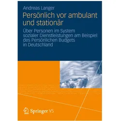 Persönlich vor ambulant und stationär, Fachbücher von Andreas Langer