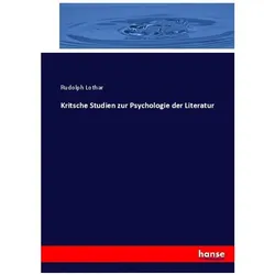 Kritsche Studien zur Psychologie der Literatur, Fachbücher von Rudolph Lothar