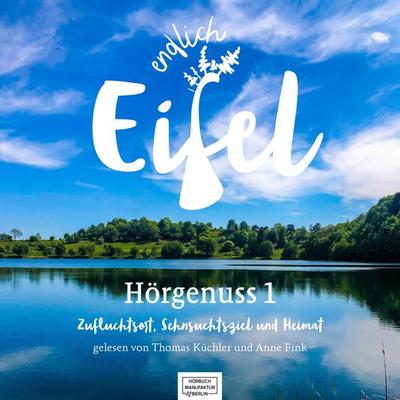 Endlich Eifel - Stephan Falk,Jeannette Fentross, Audio, 4251703581891