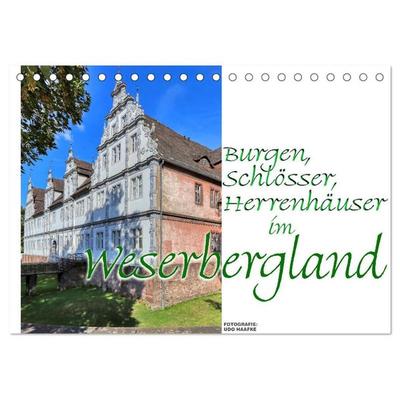 Burgen, Schlösser, Herrenhäuser im Weserbergland (Tischkalender 2027 DIN A5 quer), CALVENDO Monatskalender