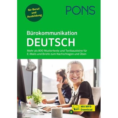 PONS Bürokommunikation Deutsch, Taschenbuch von , PONS Langenscheidt GmbH, 978-3-12-562465-8