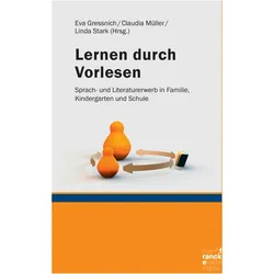 Lernen durch Vorlesen, Fachbücher von Claudia Müller, Linda Stark, Eva Gressnich