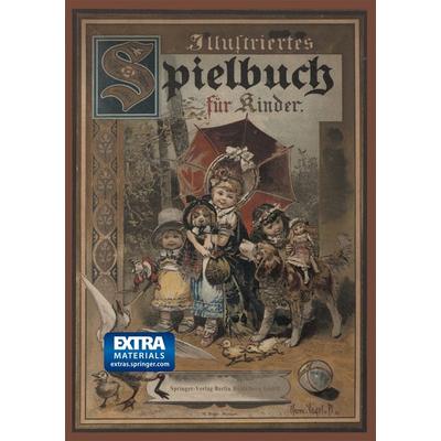 Illustriertes Spielbuch für Kinder, Taschenbuch von Ida Bloch, Springer Berlin, 978-3-662-33557-4