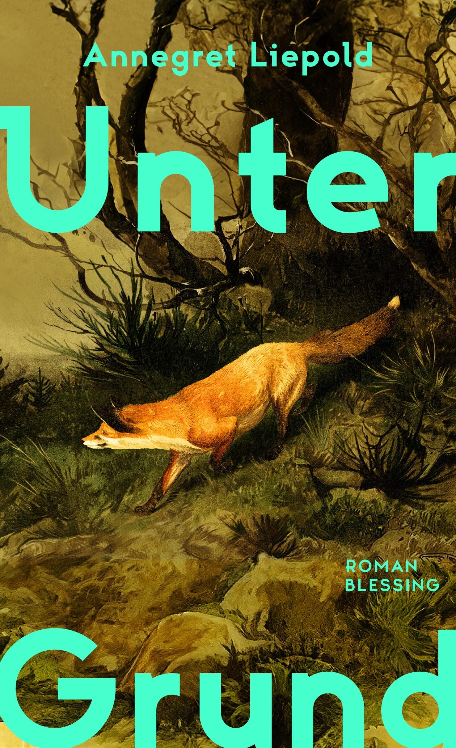 Annegret Liepold - Unter Grund: Roman - »Ein beeindruckendes Debüt« SZ - Preis vom 15.10.2026 23:06:25 h
