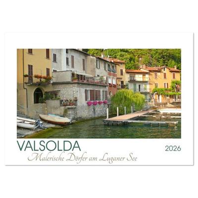 Valsolda. Malerische Dörfer am Luganer See (Tischkalender 2026 DIN A5 quer), CALVENDO Monatskalender