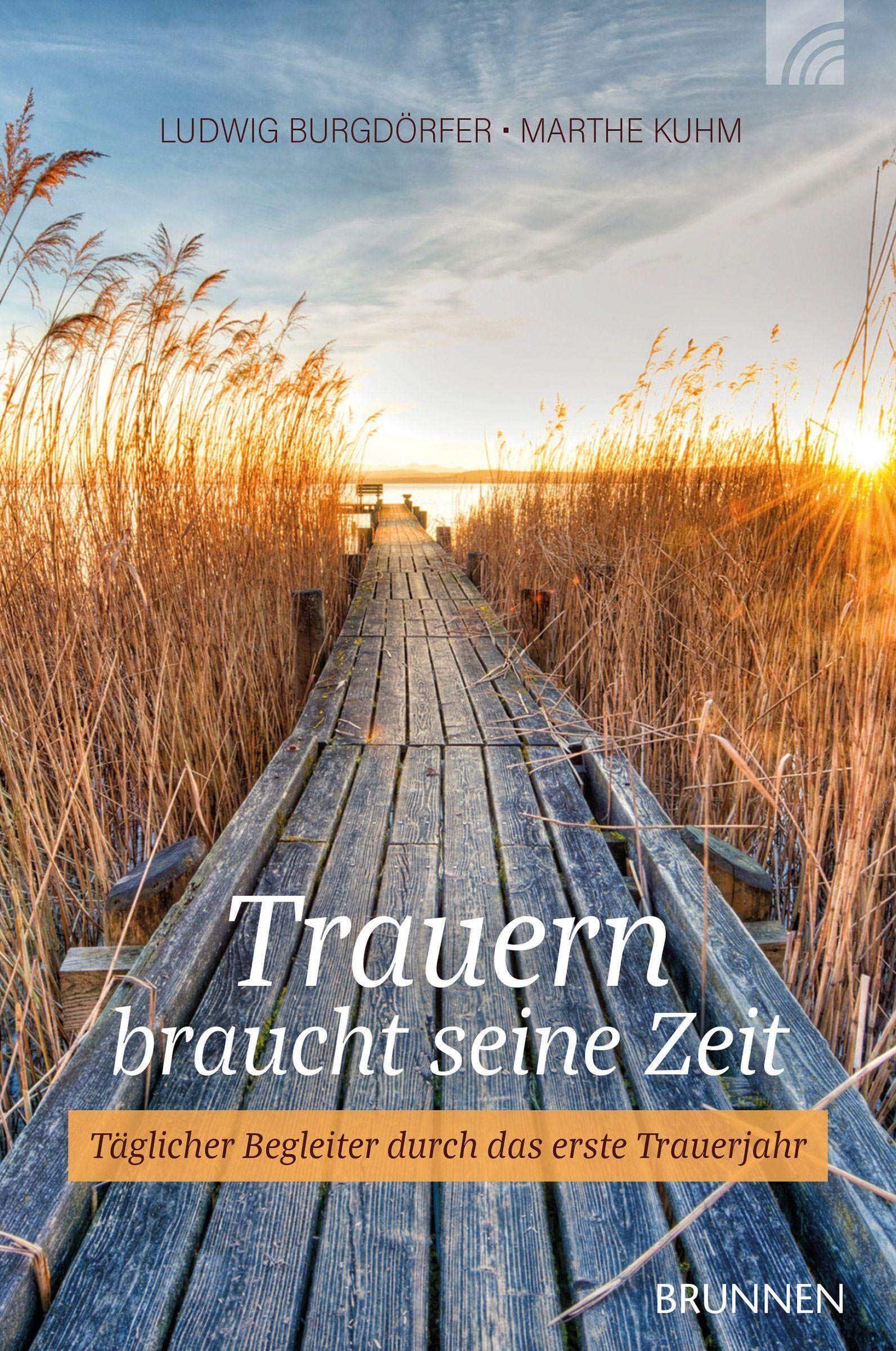 Ludwig Burgdörfer - Trauern braucht seine Zeit - Preis vom 07.10.2026 11:45:10 h