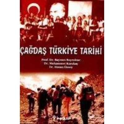 Cagdas Türkiye Tarihi, Taschenbuch von Bayram Bayraktar, Inkilap Kitabevi, 978-975-10-1930-1