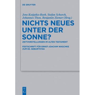 Nichts Neues unter der Sonne?, Gebundene Ausgabe von , De Gruyter, 978-3-11-029785-0