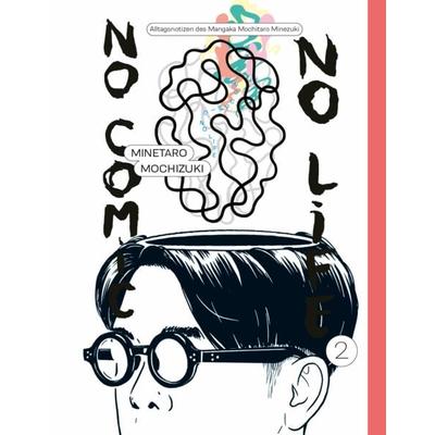 No Comic, no Life 2, Gebundene Ausgabe von Minetaro Mochizuki, Reprodukt, 978-3-95640-498-6