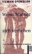 Tilman Spengler - Wenn Männer sich verheben - Preis vom 12.10.2026 11:37:12 h