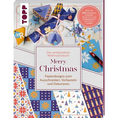 Verbastelbares Weihnachtsbuch: Merry Christmas. Papierdesigns zum Ausschneiden, Verbasteln & Dekorieren., Taschenbuch von Louise Lindgrün, Frechverlag