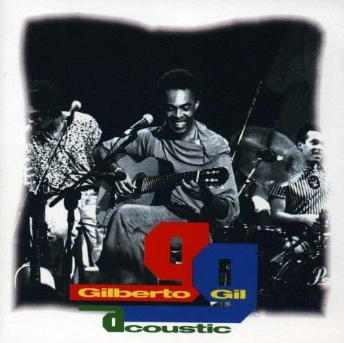 Gilberto Gil - Acoustic - Preis vom 08.10.2026 07:26:42 h