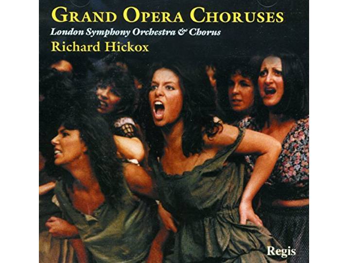 Grand Opera Choruses**